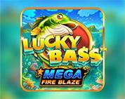 Mega Fire Blaze: Lucky Bass
